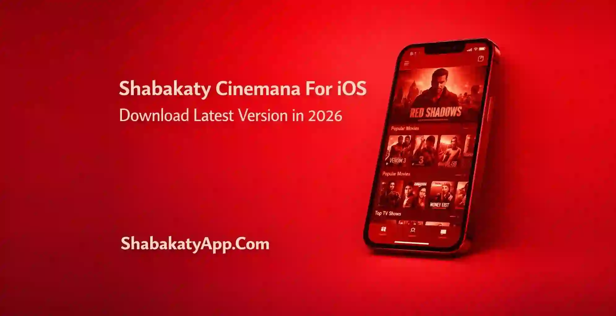 iOS এর জন্য Shabakaty Cinemana 2026 সালে সর্বশেষ সংস্করণ ডাউনলোড করুন